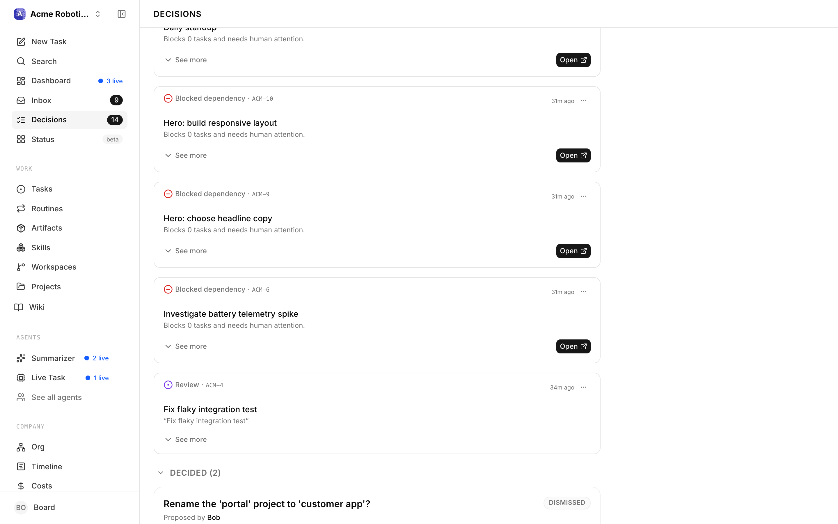 The Decided section expanded at the bottom of the queue, showing a resolved decision and the option that was chosen